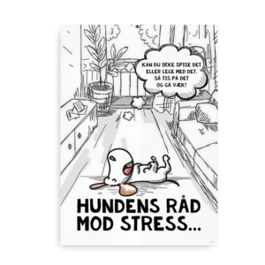 Hundens råd mod stress plakat