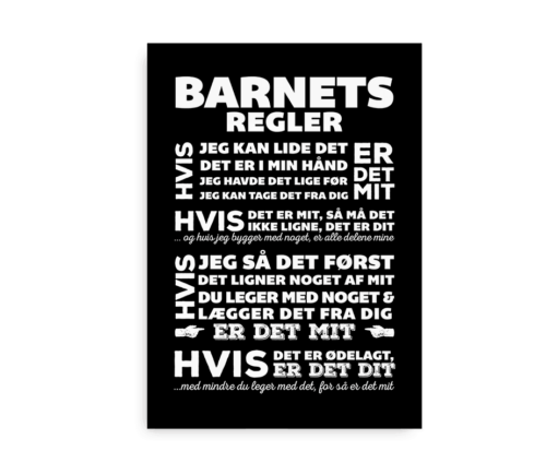 Plakat med "Barnets regler" - hvid på sort