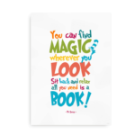 You can find magic wherever you look - hvid plakat dr. seuss
