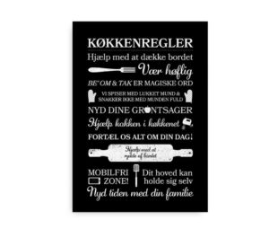 Stilfuld plakat med køkkenregler, sort baggrund og hvid tekst, der giver køkkenet et moderne og praktisk udtryk.