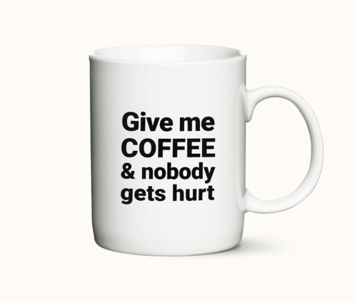 Give Me Coffee - krus med citat