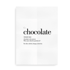 Chocolate definition quote poster