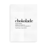 Chokolade dansk definition betydning citat plakat