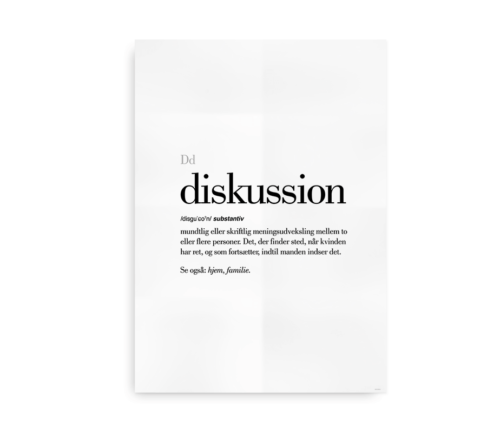 Diskussion dansk definition betydning citat plakat