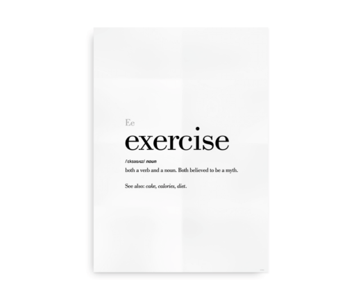 Exercise definition quote poster