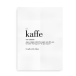Kaffe dansk definition betydning citat plakat