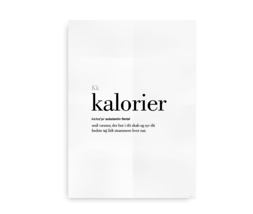 Kalorier dansk definition betydning citat plakat