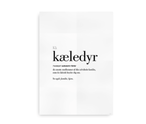 Minimalistisk plakat med definitionen af "kæledyr" i fed tekst, beskrevet som de eneste medlemmer af din udvidede familie, som du faktisk bryder dig om