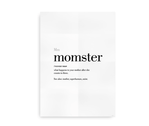 Momster definition quote poster