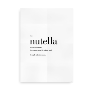 Nutella dansk definition betydning citat plakat