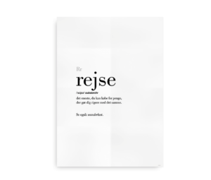 Minimalistisk plakat med definitionen af "rejse" i fed tekst, beskrevet som det eneste, du kan købe for penge, der gør dig rigere med det samme