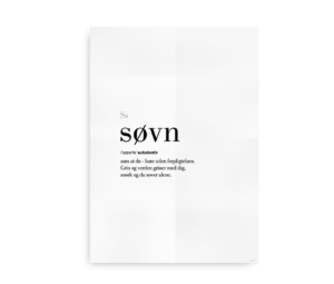 Minimalistisk plakat med definitionen af "søvn" i fed tekst, beskrevet som at dø uden forpligtelsen, med humoristiske betragtninger om snorken og ensomhed
