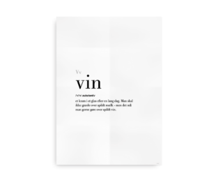 Minimalistisk poster med definitionen af "vin" som et kram i et glas efter en lang dag