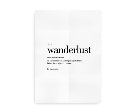 Wanderlust dansk definition betydning citat plakat