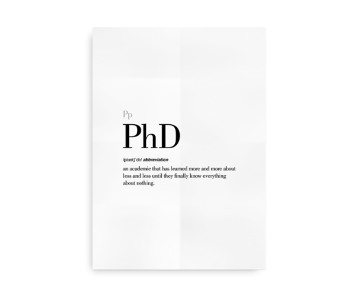 PhD definition quote poster white