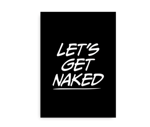 Let's Get Naked - Sort Plakat