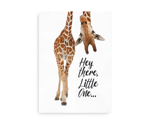 Hey there little one - plakat til børneværelset med girafitat