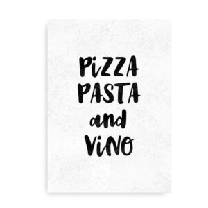 Pasta Pizza and Vino plakat