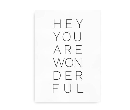 Hey You Are Wonderful - plakat