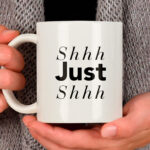 Shhh Just Shhh - krus til kontoret