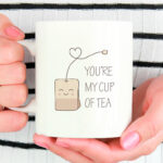 You're my cup of tea - tekrus