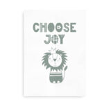 Choose Joy - plakat til børneværelset oliven