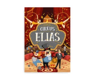 Navneplakat med cirkustema, hvor navn kan tilpasses. Billedet viser et festligt cirkustema med klovne, akrobater, en tryllekunstner og en cirkustelt, som kan personaliseres med navn.