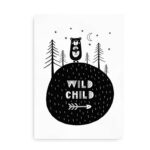 Wild Child - plakat til børneværelset - sort