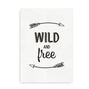 Wild and Free - plakat til børn