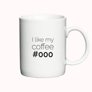 I Like My Coffee #000 - krus til designeren