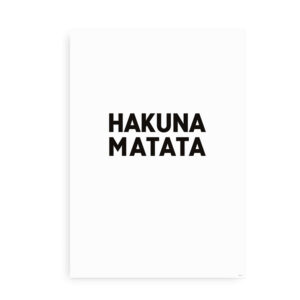 Hakuna Matata - Citatplakat