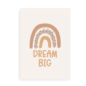 Dream Big - Plakat til børneværelset