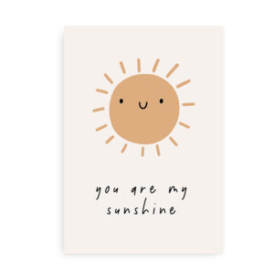 You are my sunshine - Plakat til børn