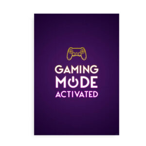 Gaming Mode Activated - Gamer plakat