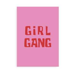 Girl Gang - Plakat til pigeværelset