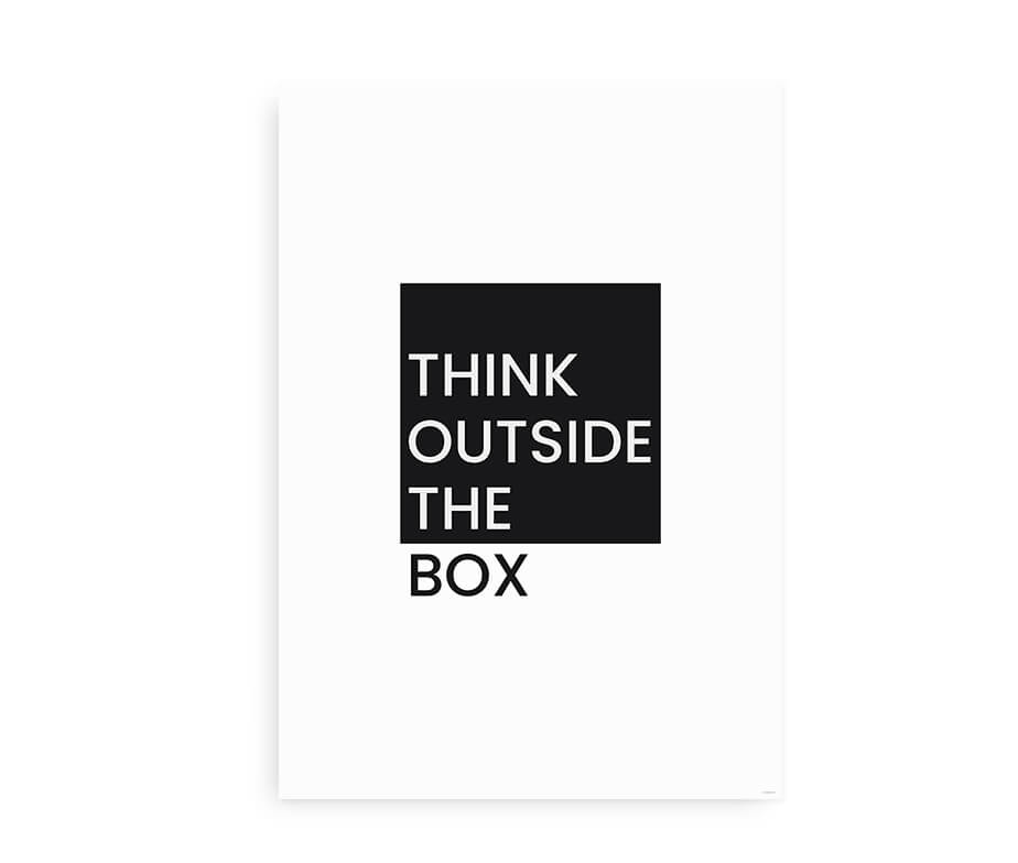 Think Outside the Box - Plakat til hjemmet