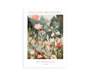 Plakat med blomstermotiv og teksten "English Meadows" og "My Heritage."