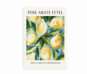Italiensk kunstplakat med Pere Abate Fetel pærer og rustik charme.