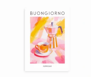 Farverig plakat med en mokkakande og espresso, uden ramme, med teksten "Buongiorno Espresso".