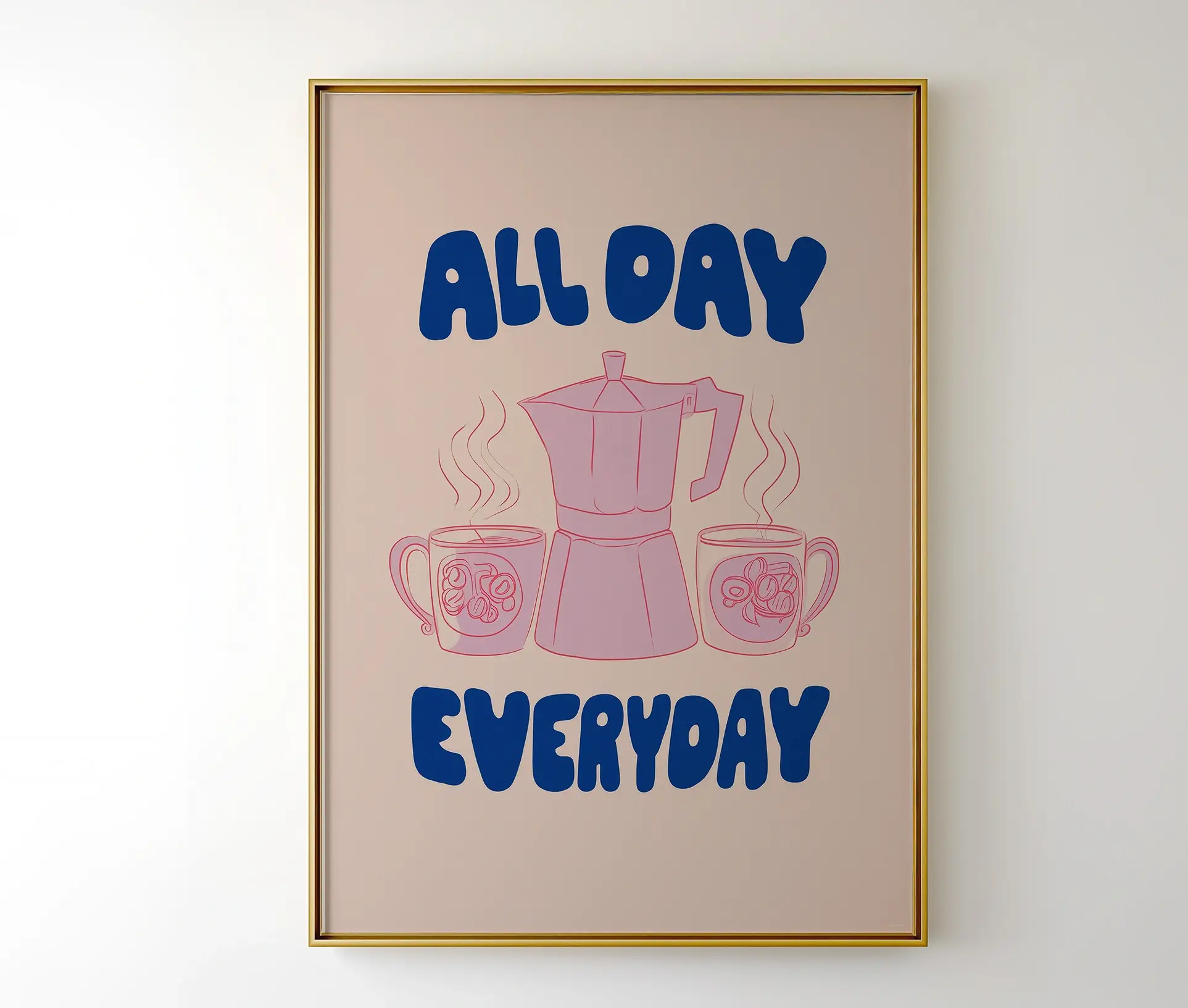 Indrammet kaffeposter med moka-kande og teksten "All Day Everyday"