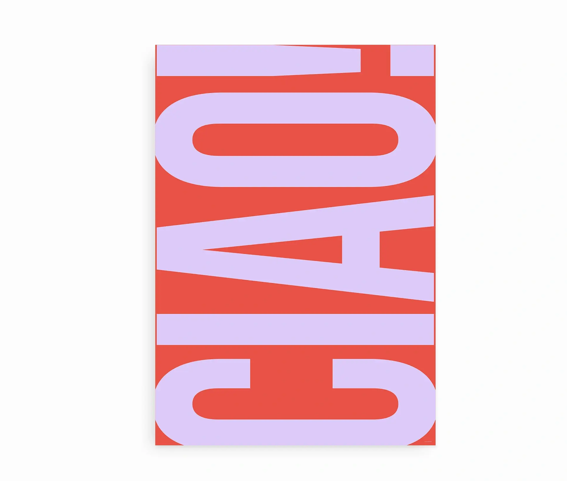 Plakat med teksten "CIAO!" i lys lilla typografi på rød baggrund
