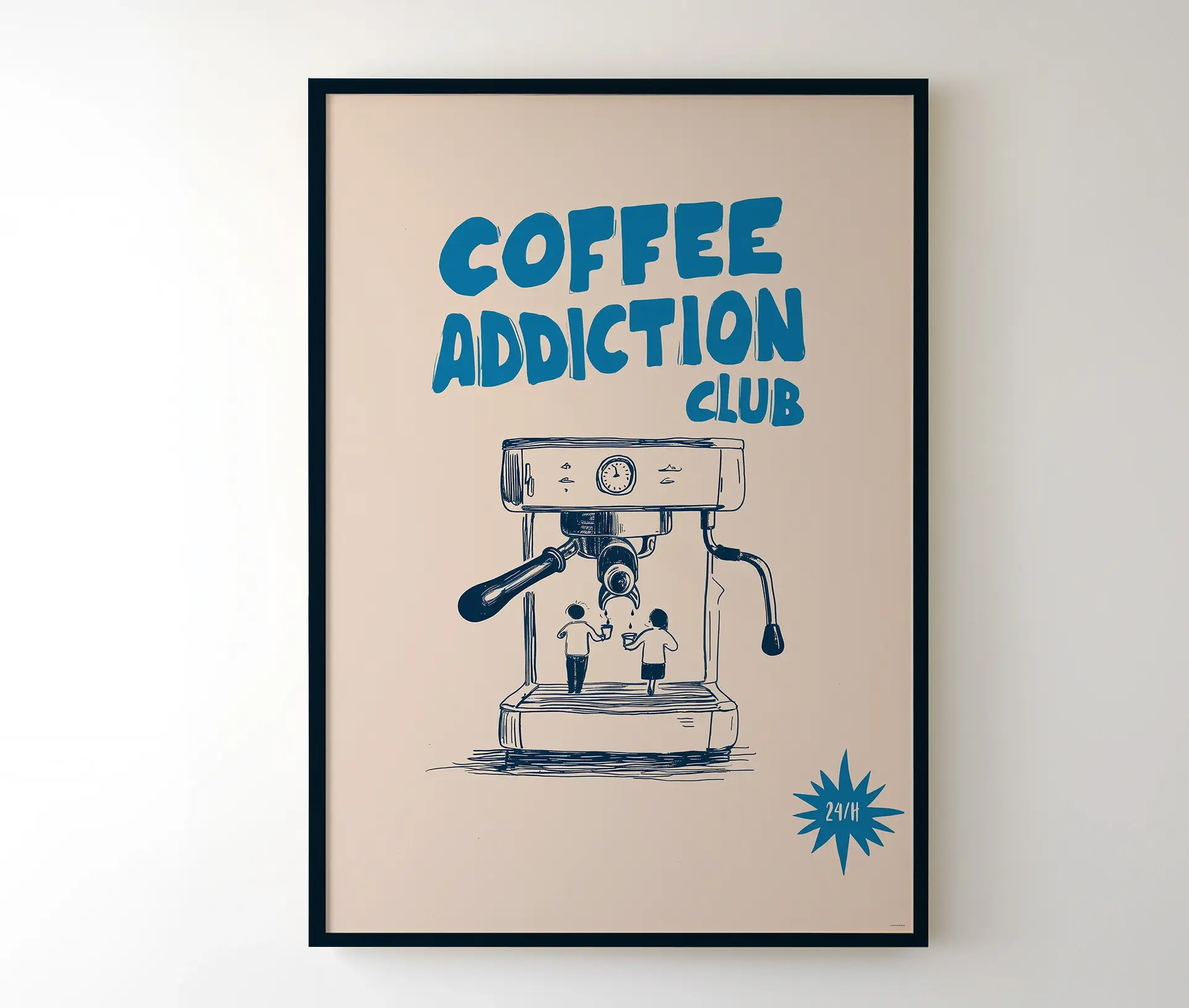 Plakat med tekst Coffee Addiction Club og espressomaskine i sort ramme