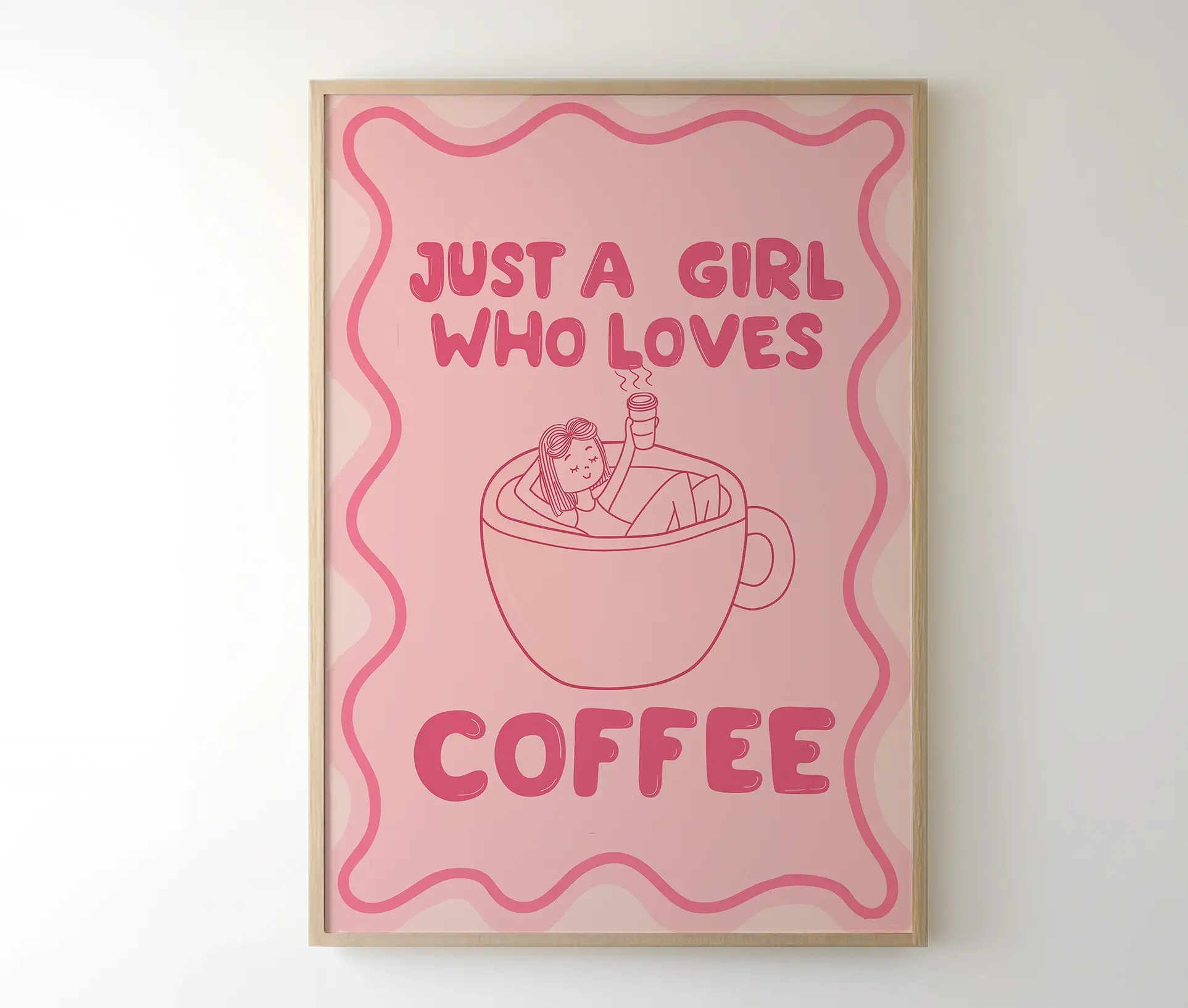 Plakat med teksten Just a Girl Who Loves Coffee og illustration af pige i kaffekop