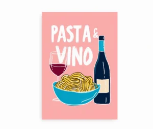 Plakat med teksten "PASTA & VINO" samt illustration af spaghetti, vinglas og vinflaske.