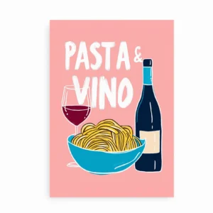 Plakat med teksten "PASTA & VINO" samt illustration af spaghetti, vinglas og vinflaske.