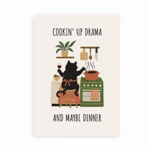 Sjov køkkenplakat med kat og vin – Cookin’ Up Drama