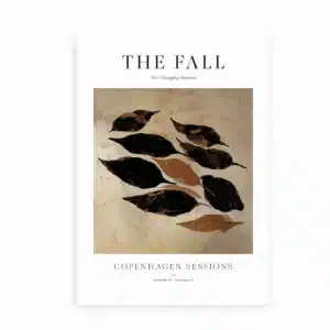 Kunstplakat med brune og sorte blade på lys baggrund og teksten “The Fall – The Changing Seasons”.