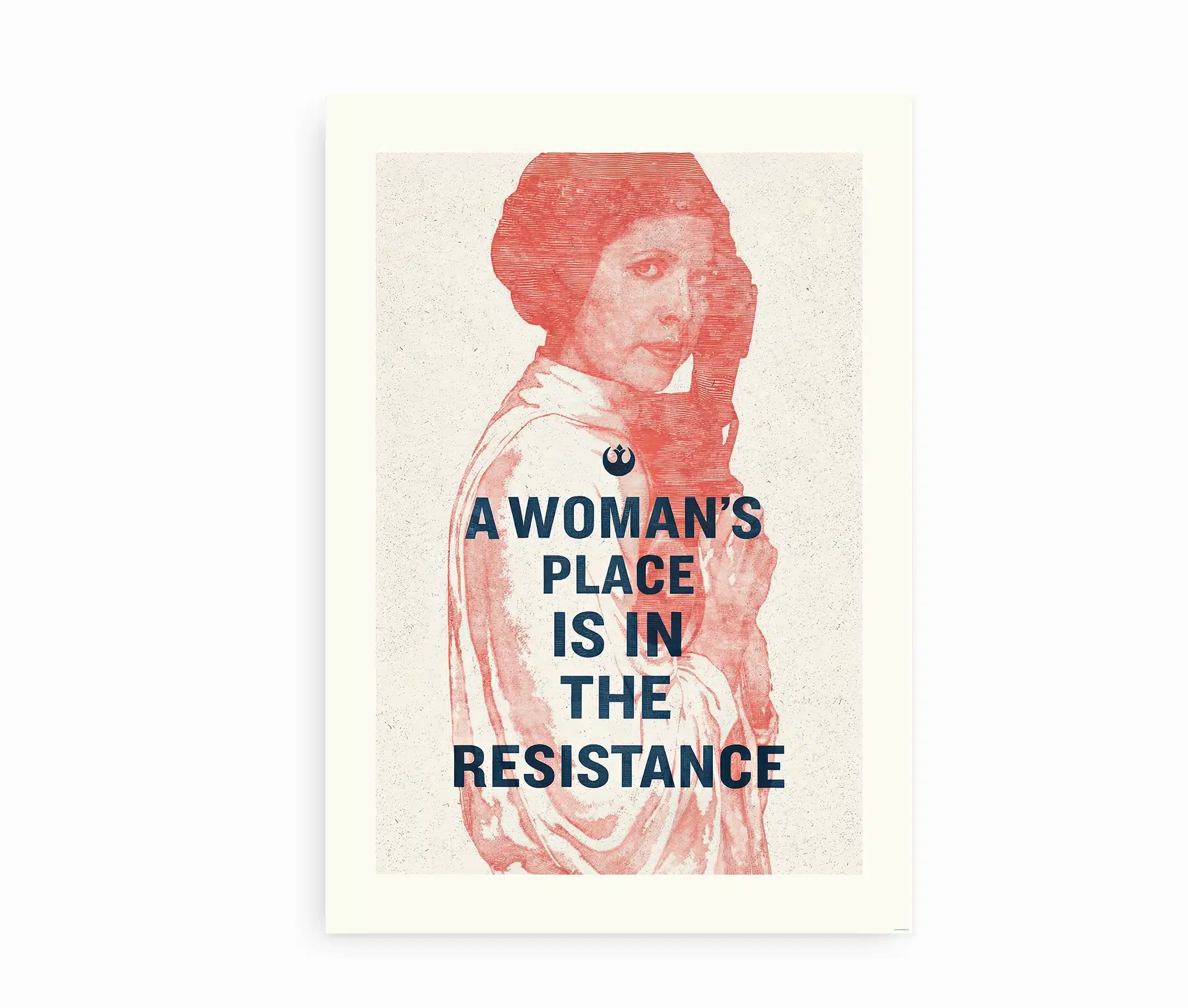 Plakat med A Woman’s Place is in the Resistance tekst og Leia inspireret motiv