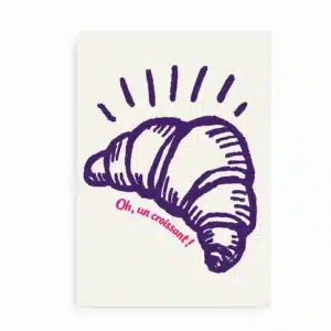 Plakat med lilla croissant og teksten Oh un croissant
