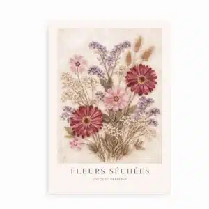 Fleurs Sechees blomster plakat med tørrede blomster